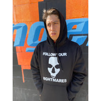 Follow Your Nightmares Hoodie