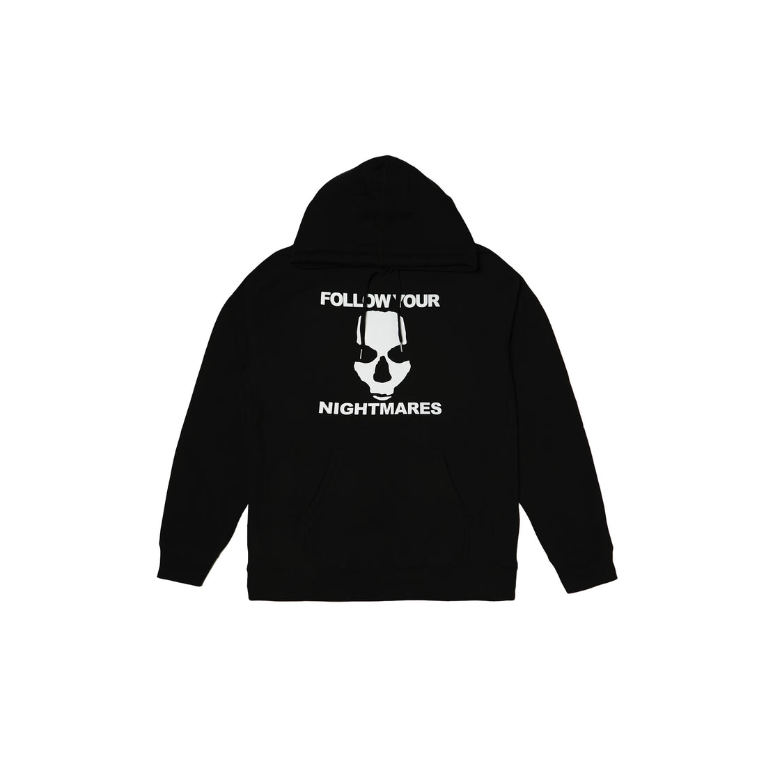Follow Your Nightmares Hoodie